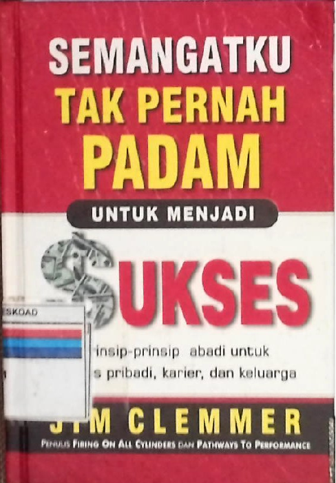 Semangatku Tak Pernah Padam Untuk Menjadi Sukses